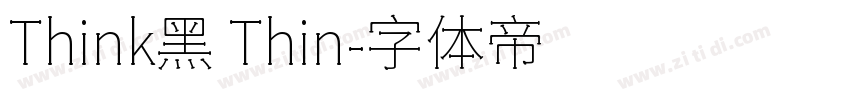 Think黑 Thin字体转换
